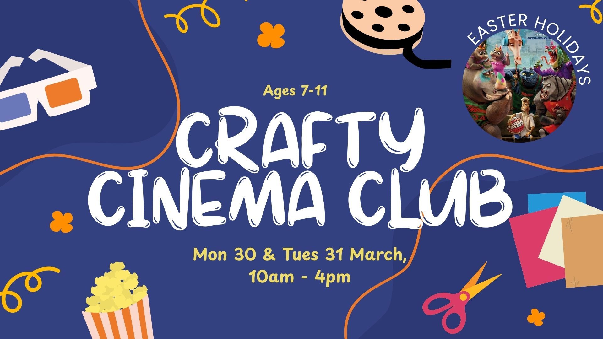 Easter Crafty Cinema Club - GOAT (Ages 7-11 years)