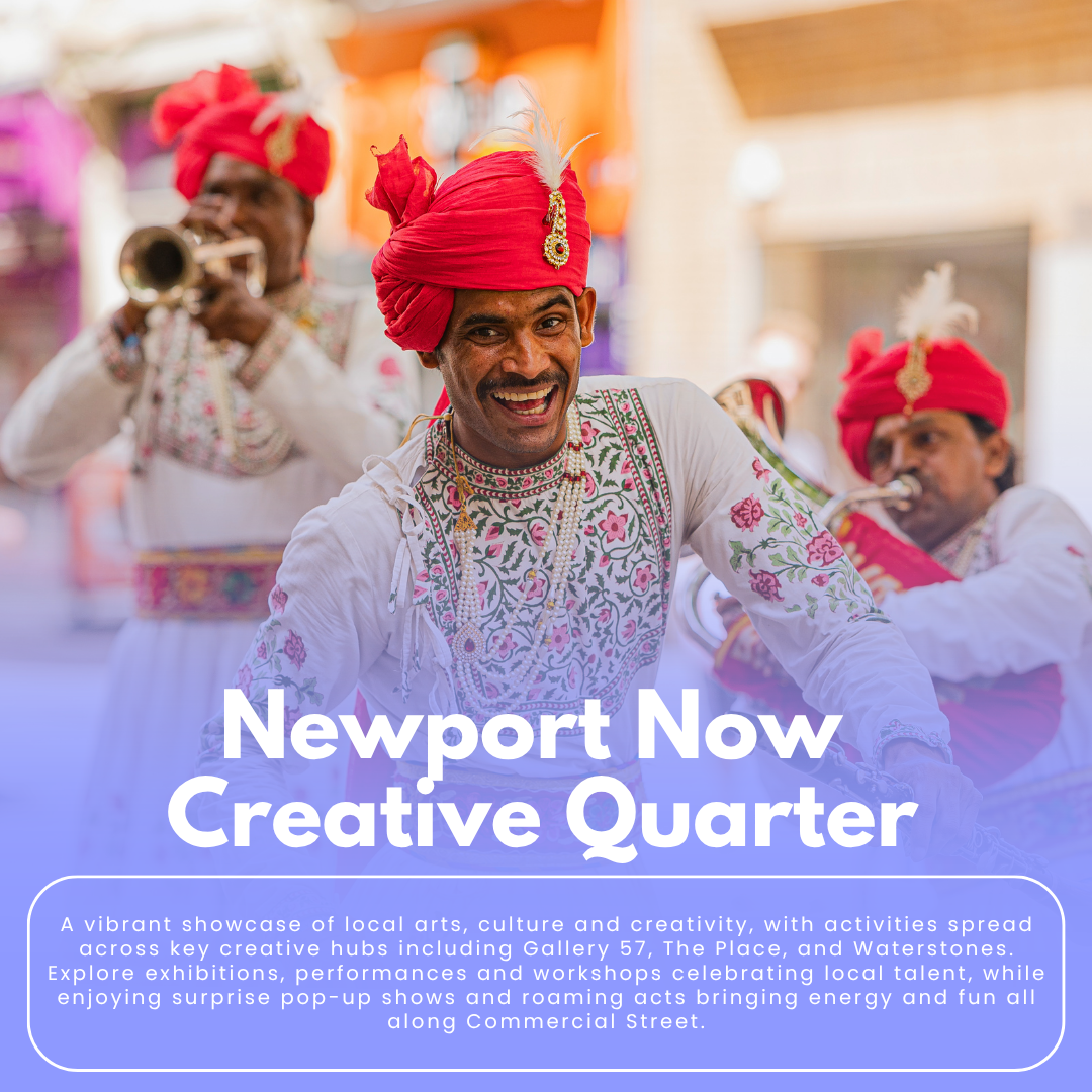 Newport Now Creative Quarter